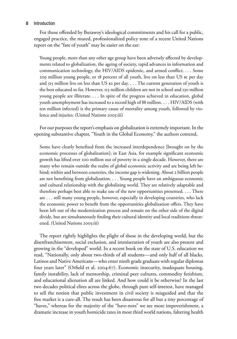 Globalizing the Streets: Cross-Cultural Perspectives on Youth, Social Control, and Empowerment page 8