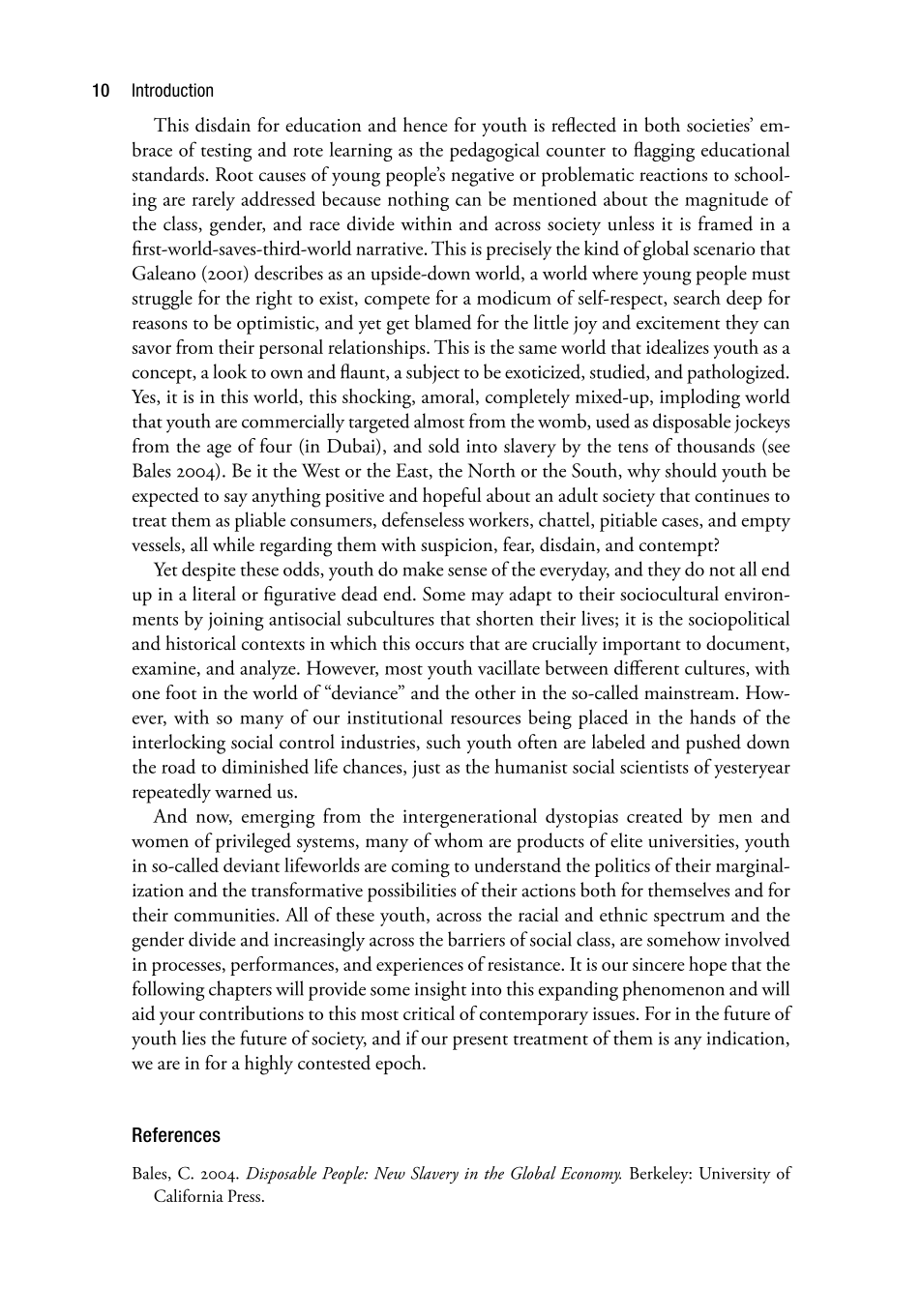 Globalizing the Streets: Cross-Cultural Perspectives on Youth, Social Control, and Empowerment page 10