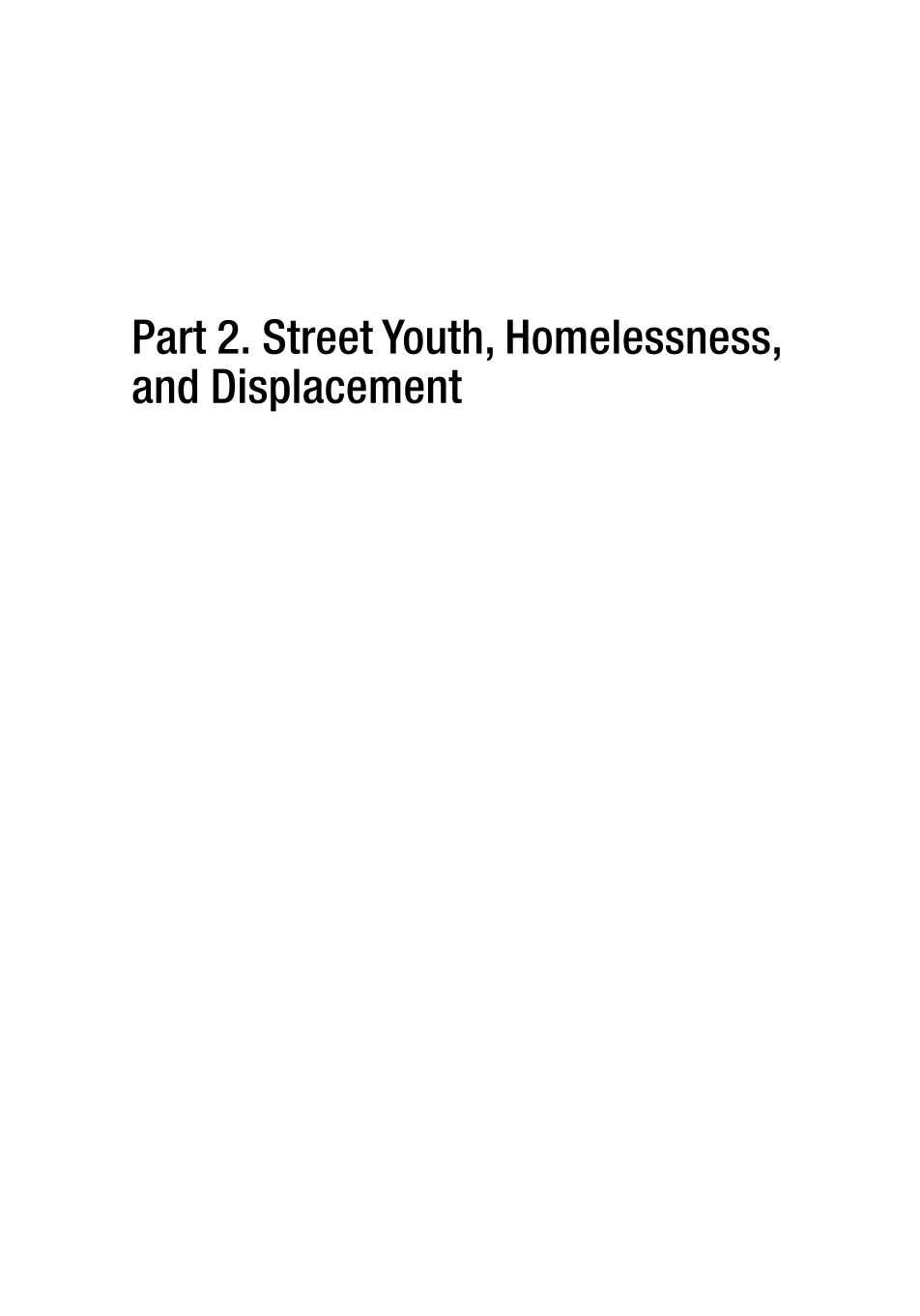 Globalizing the Streets: Cross-Cultural Perspectives on Youth, Social Control, and Empowerment page 45