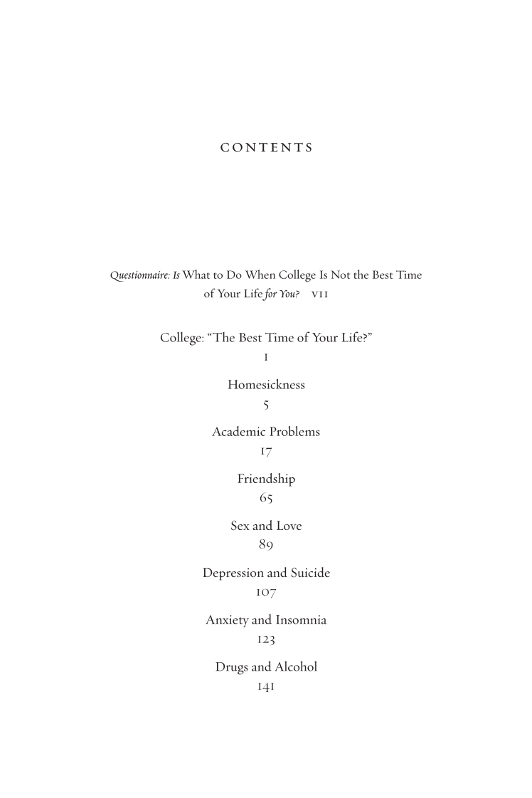 What to Do When College Is Not the Best Time of Your Life page vii