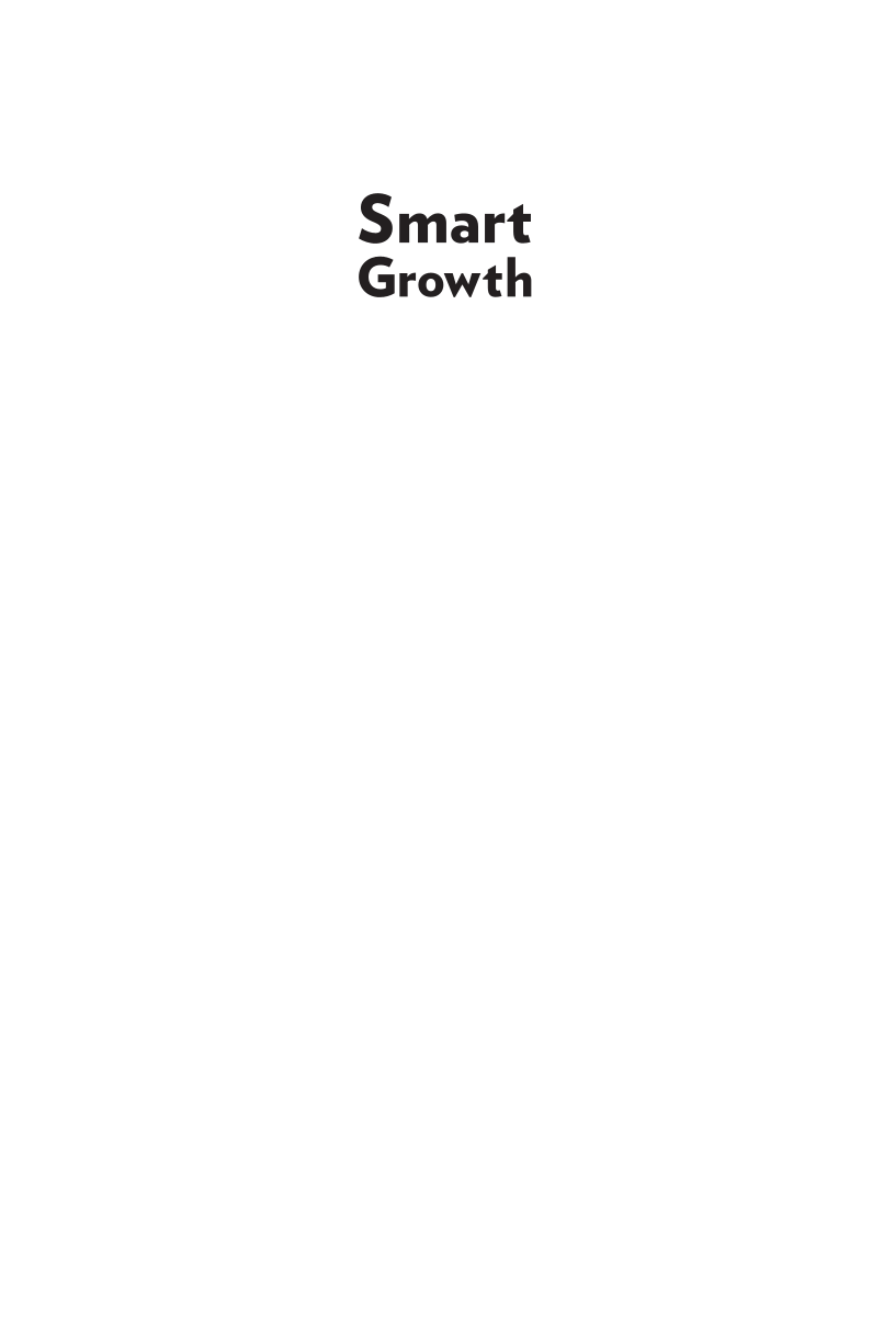 Smart Growth: Building an Enduring Business by Managing the Risks of Growth page xiii