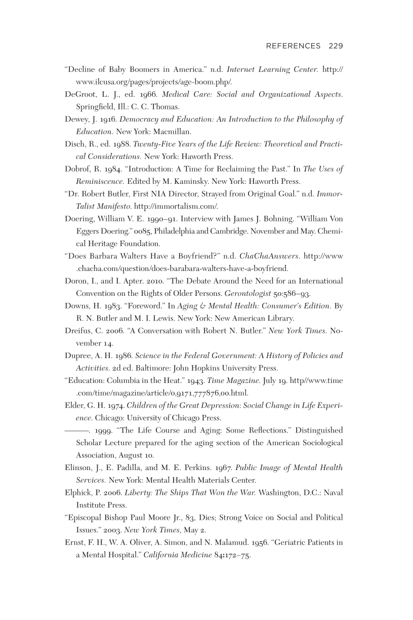 Robert N. Butler, MD: Visionary of Healthy Aging page 229