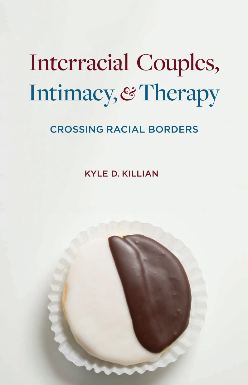 Interracial Couples, Intimacy, and Therapy page Front Cover1