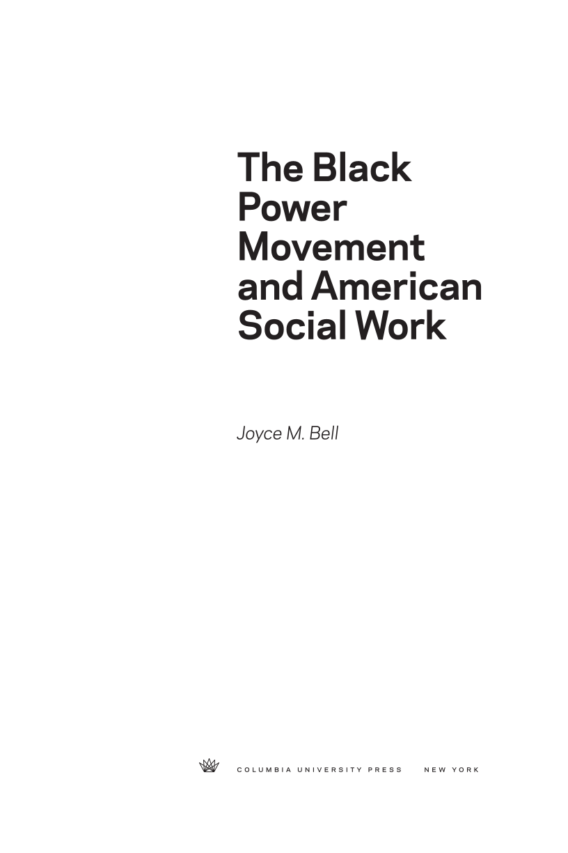The Black Power Movement and American Social Work page iii