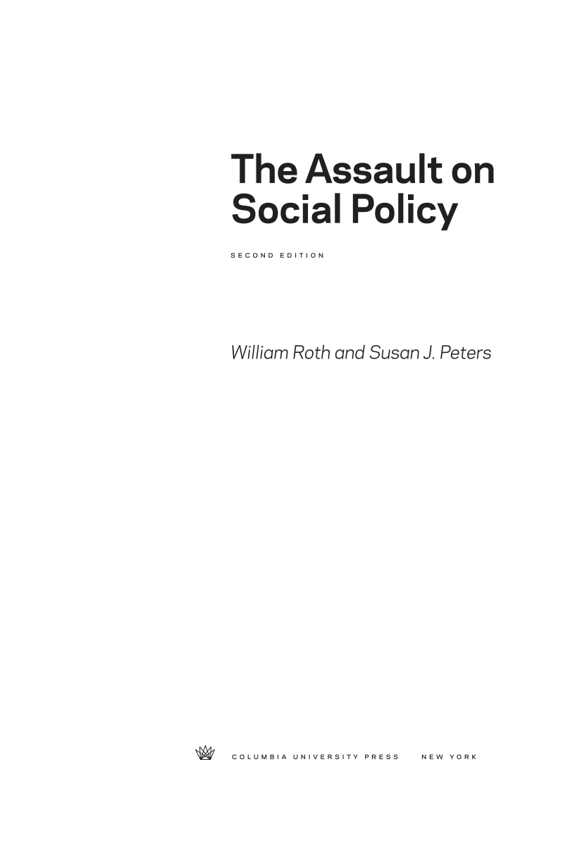 The Assault on Social Policy, second edition page iii