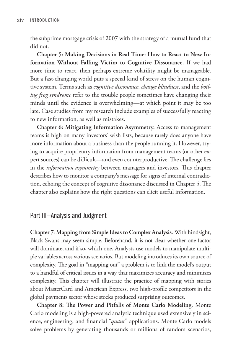 Stalking the Black Swan: Research and Decision Making in a World of Extreme Volatility page xiv