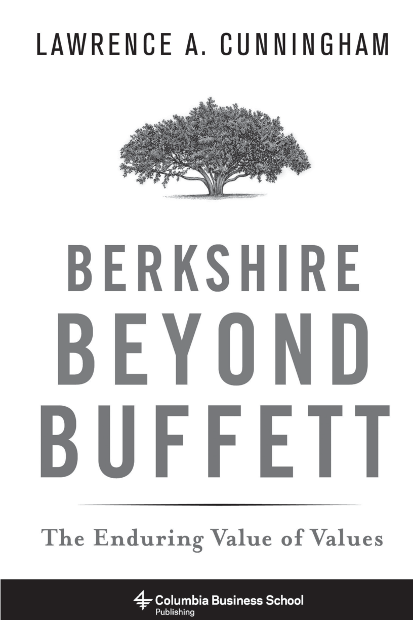Berkshire Beyond Buffett: The Enduring Value of Values page iii