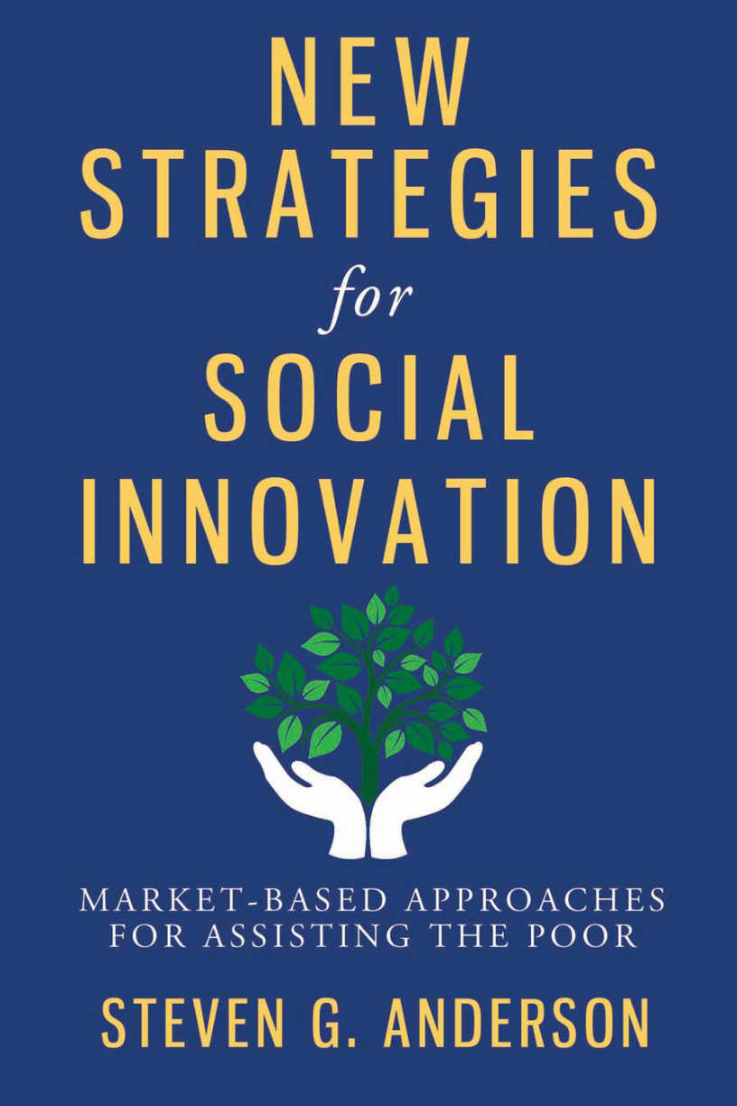 New Strategies for Social Innovation: Market-Based Approaches for Assisting the Poor page Front Cover1