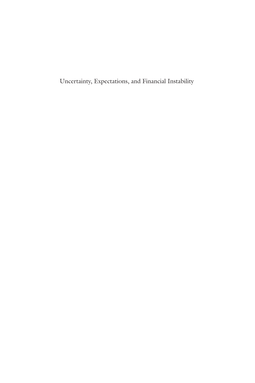 Uncertainty, Expectations, and Financial Instability: Reviving Allais’s Lost Theory of Psychological Time page xlvii