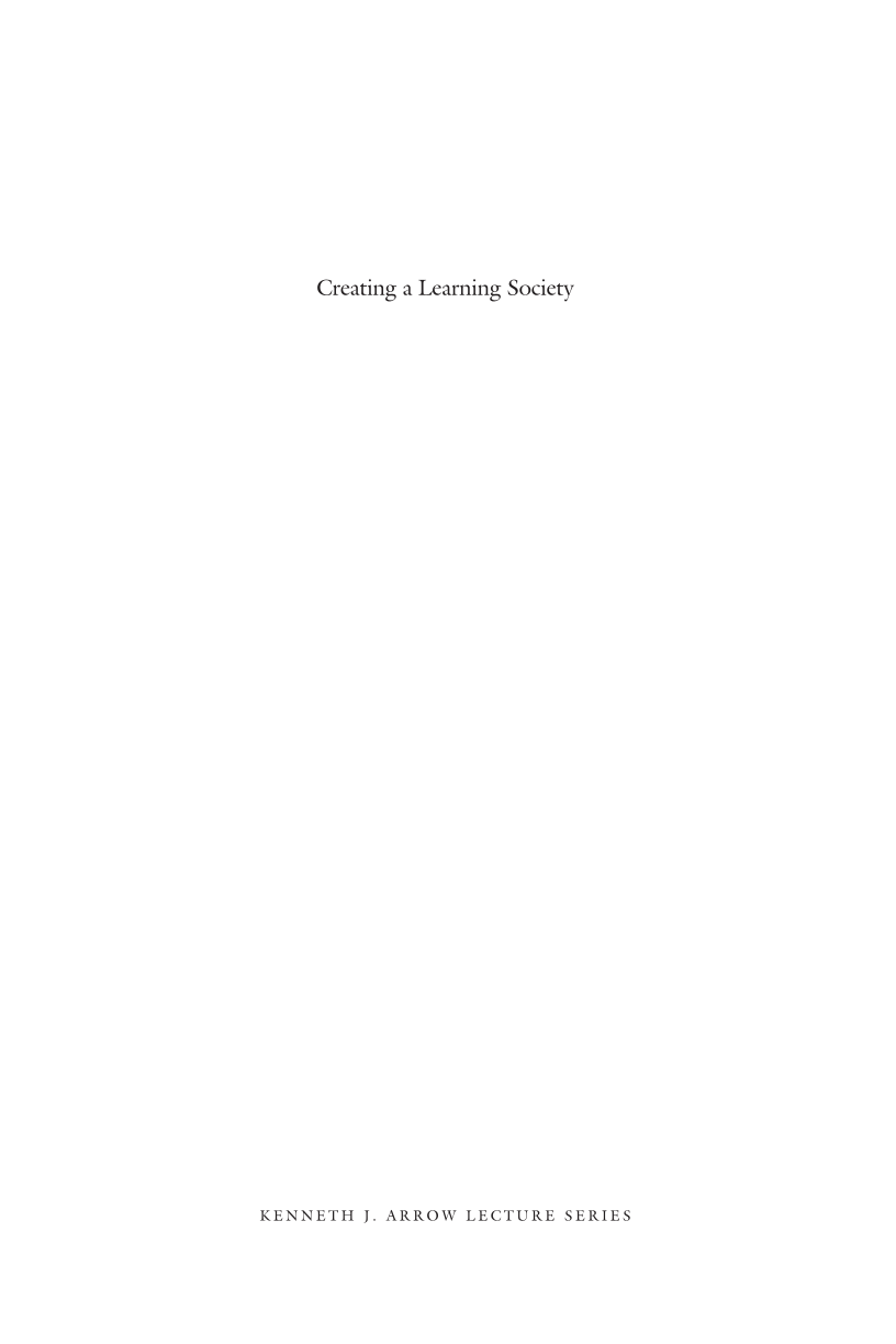 Creating a Learning Society: A New Approach to Growth, Development, and Social Progress page i